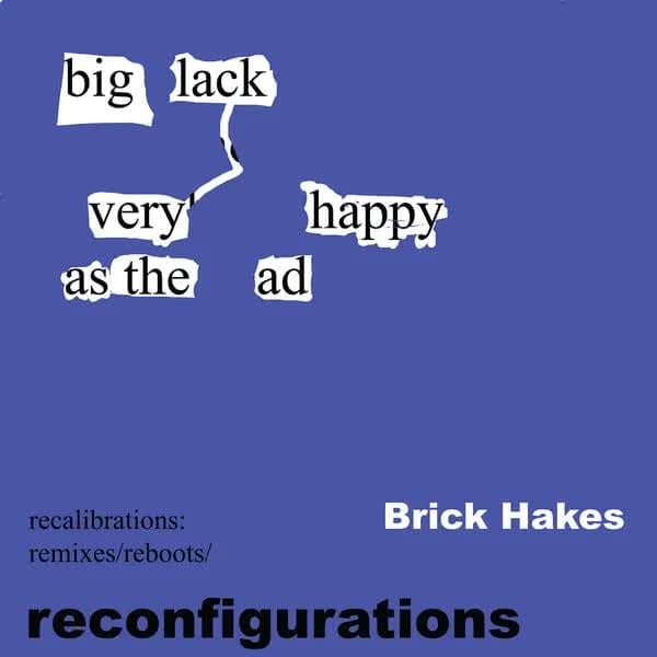 Reconfigurations (Remixes/Reboots)
