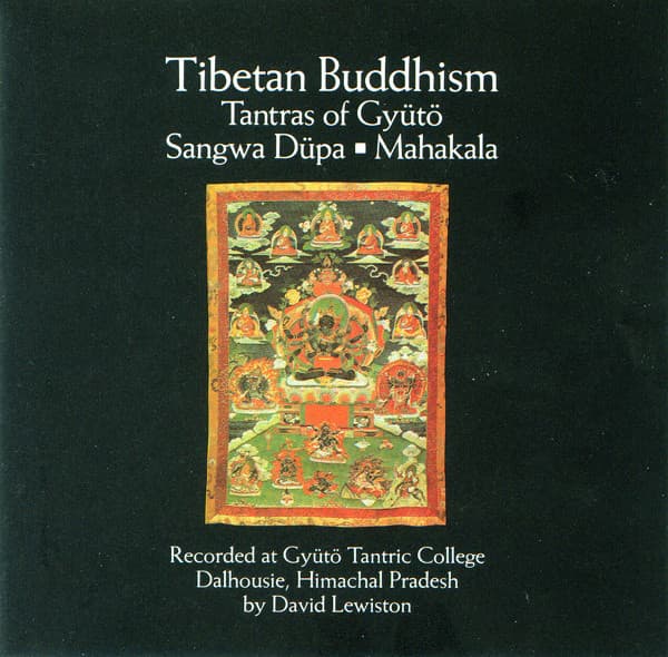 Tibetan Buddhism: Tantras of Gyütö