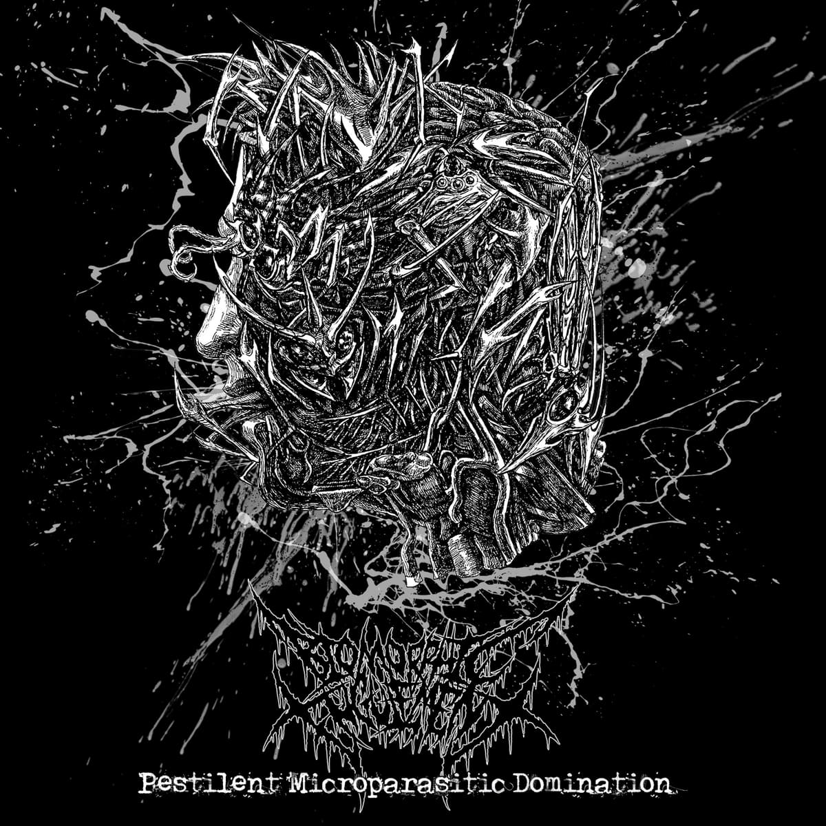 Pestilent Microparasitic Domination