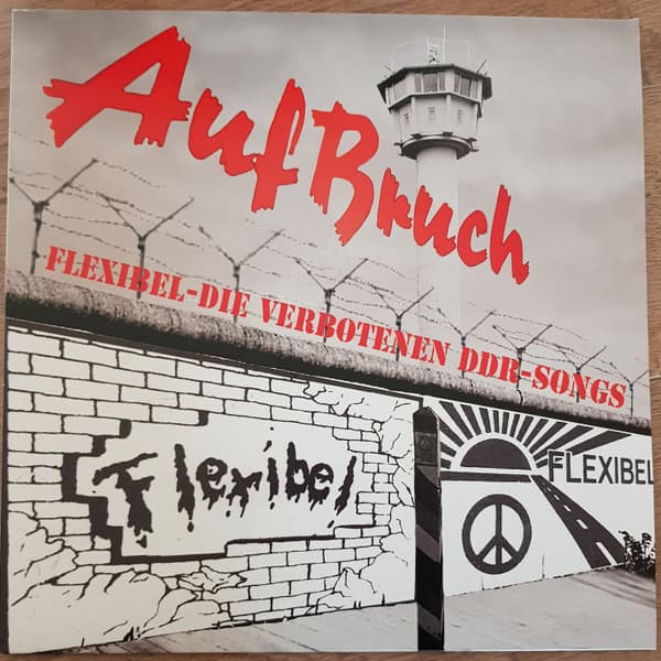 AufBruch Flexibel - Die verbotenen DDR-Songs