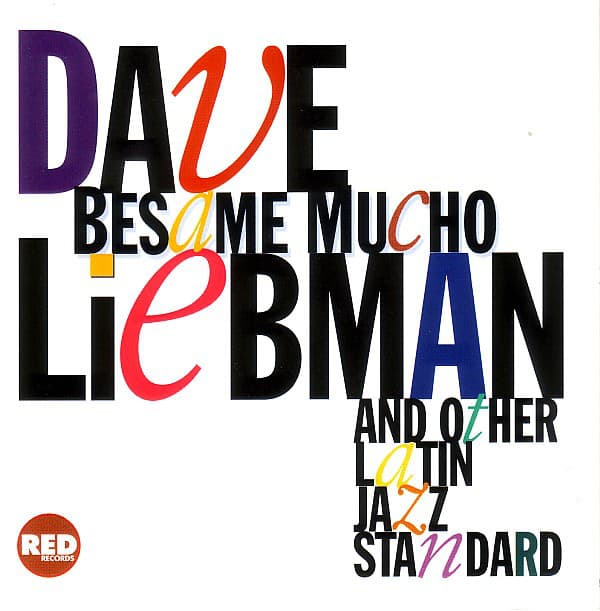 Besame Mucho and Other Latin Jazz Standards