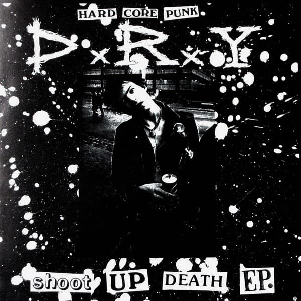 Shoot Up Death EP