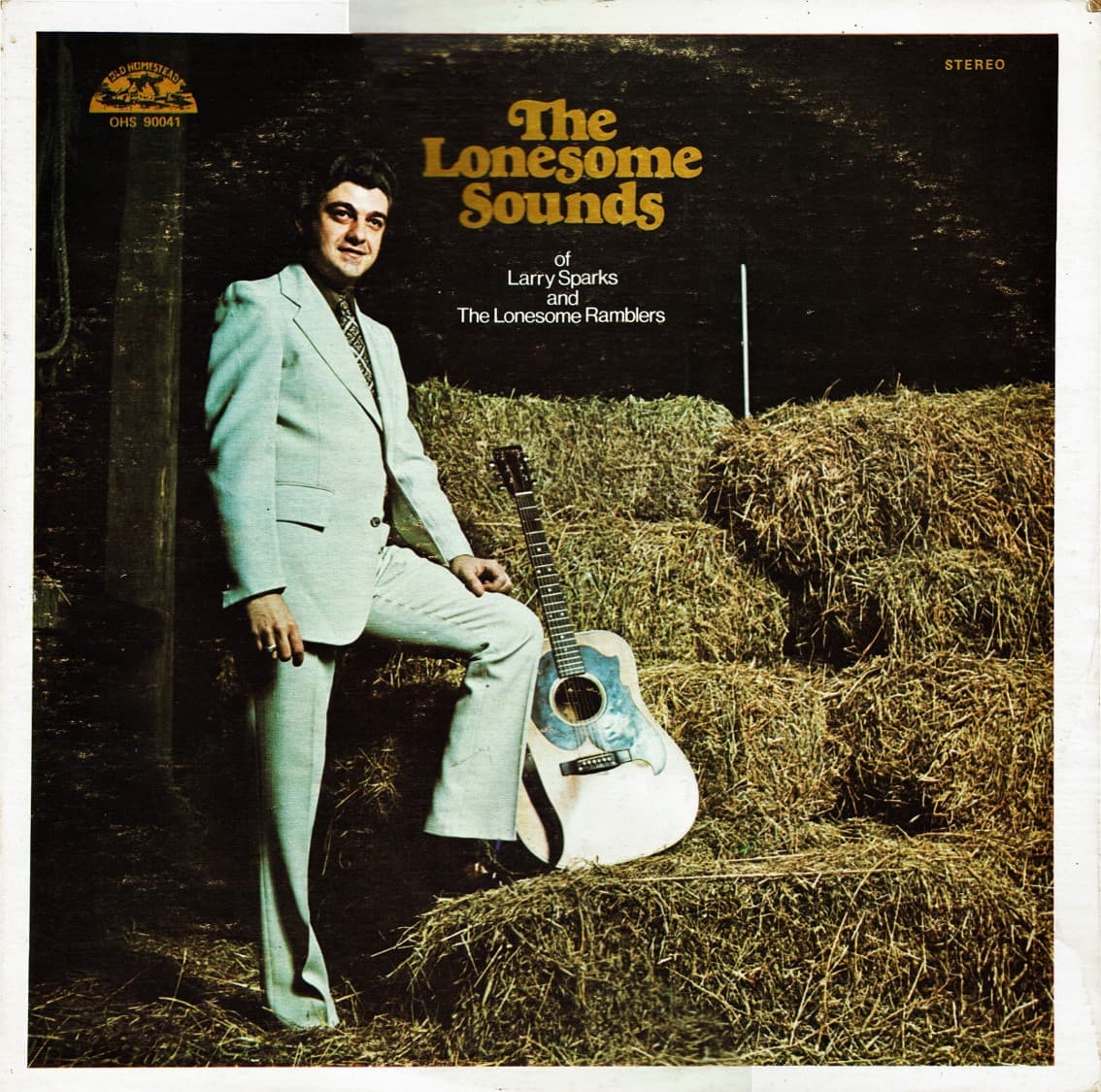 The Lonesome Sounds of Larry Sparks and The Lonesome Ramblers