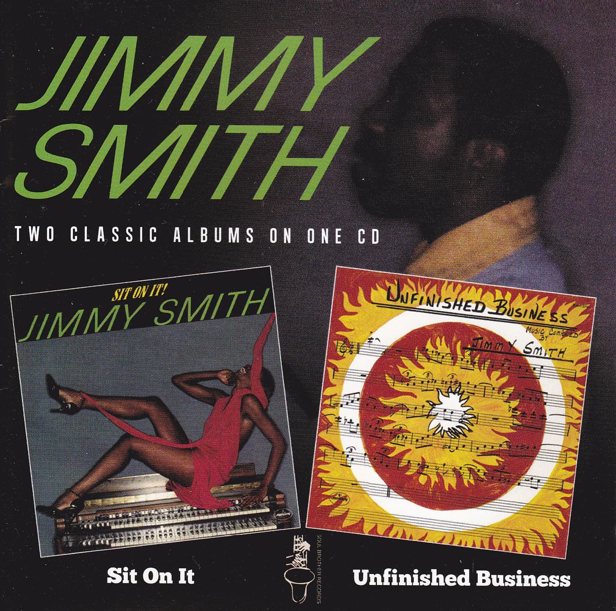 Sit on It / Unfinished Business