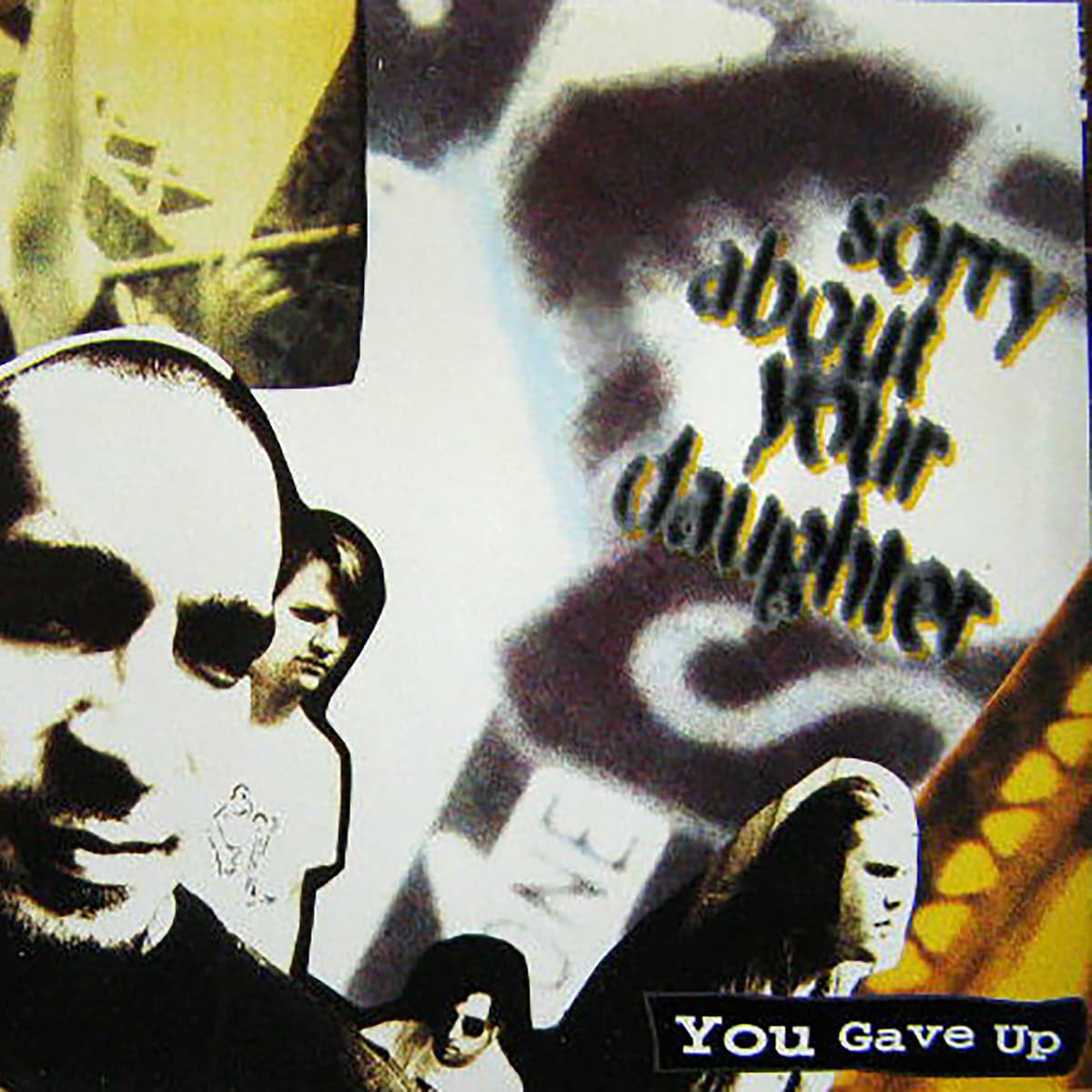 You Gave Up