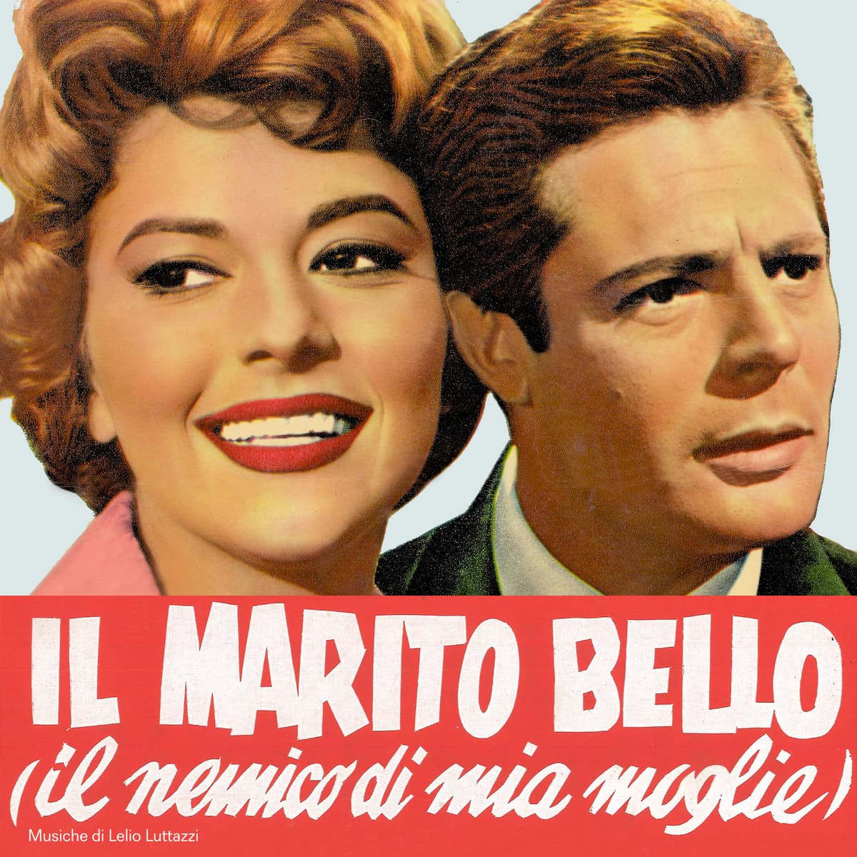 Il marito bello (il nemico di mia moglie) [Original Soundtrack]