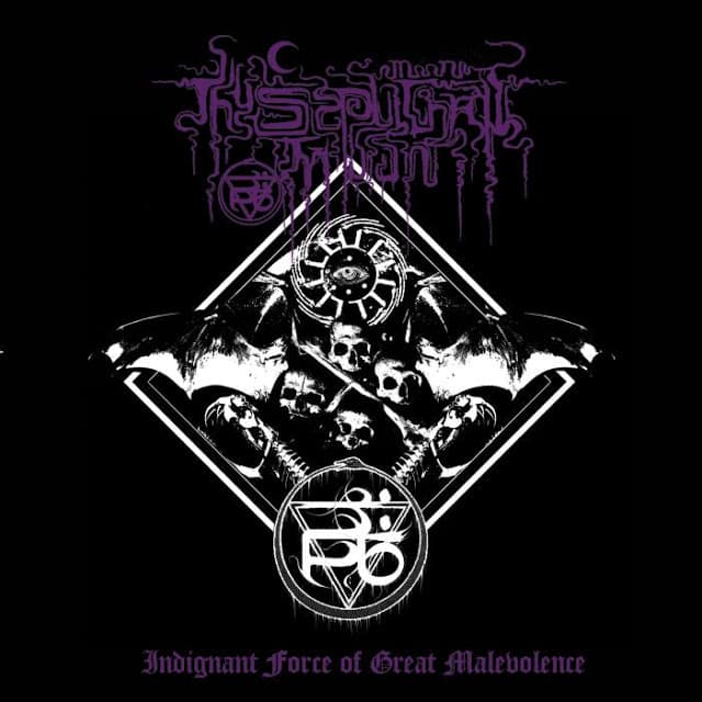 Indignant Force of Great Malevolence