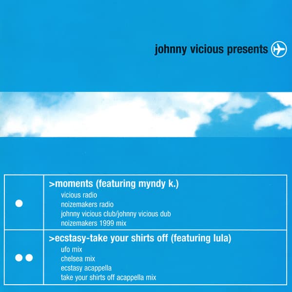 Moments / Ecstasy (Take Your Shirts Off)