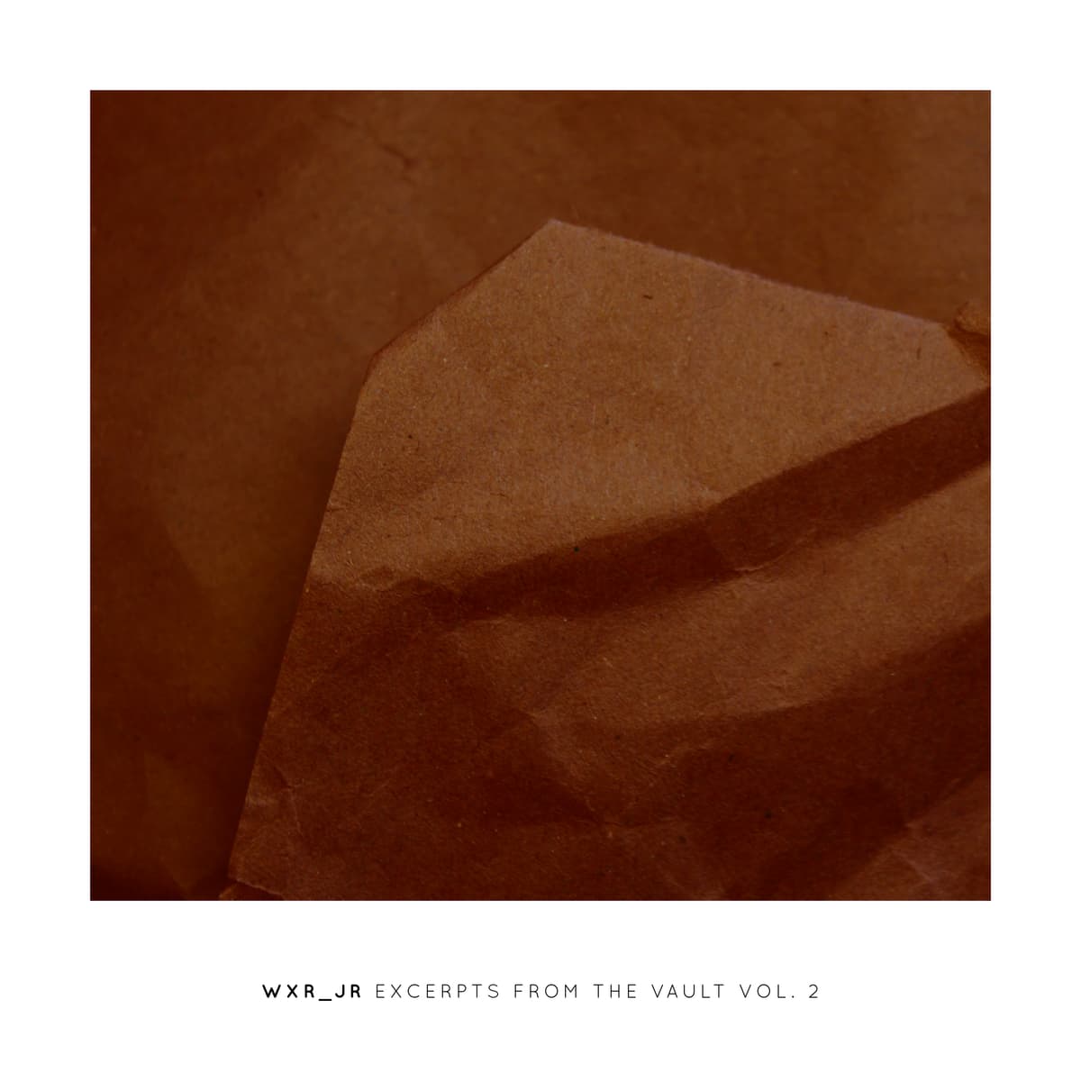 Excerpts From the Vault Vol. 2