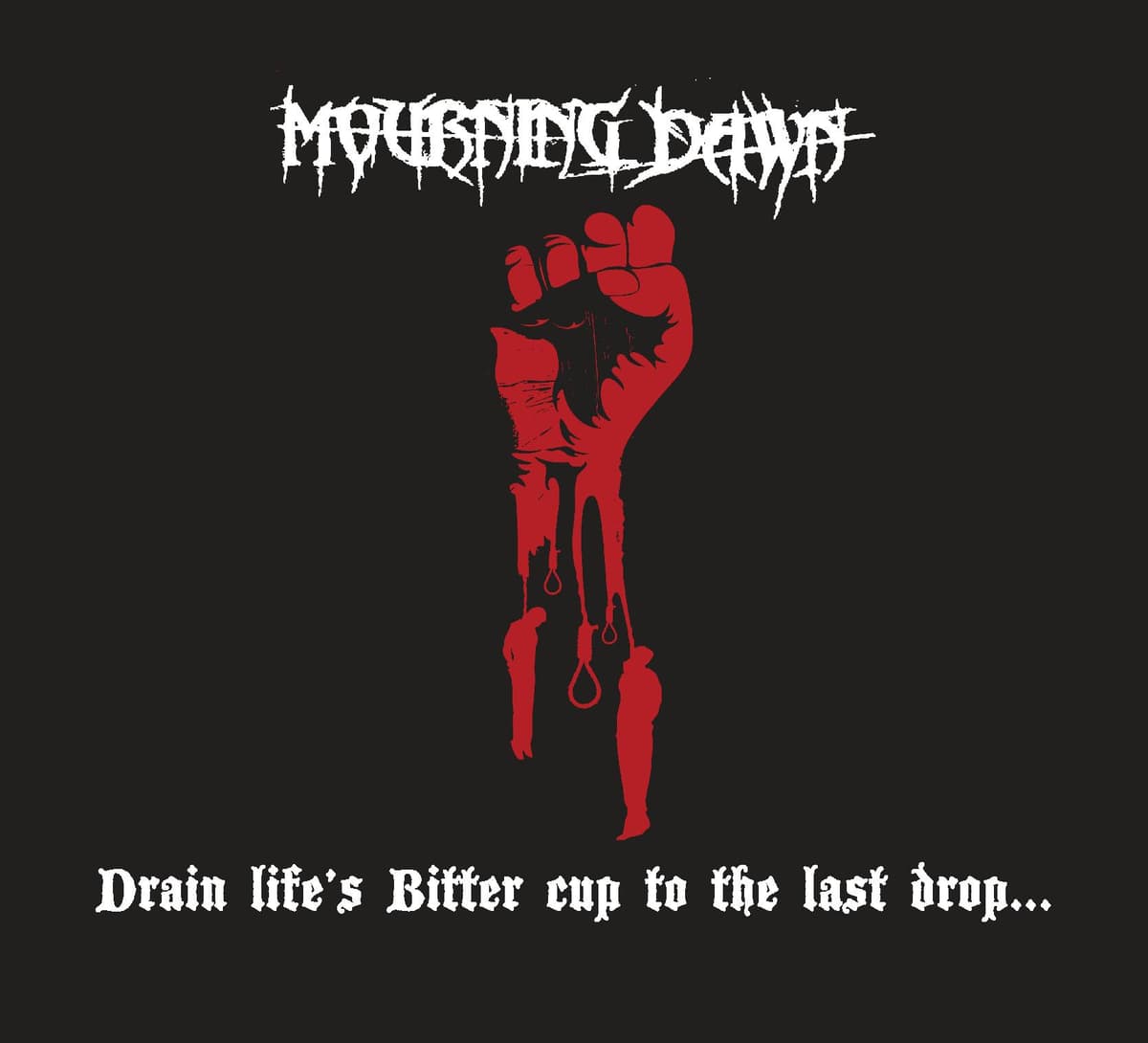 Drain Life's Bitter Cup to the Last Drop... / Requiem in Stone