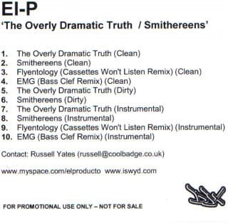 The Overly Dramatic Truth / Smithereens