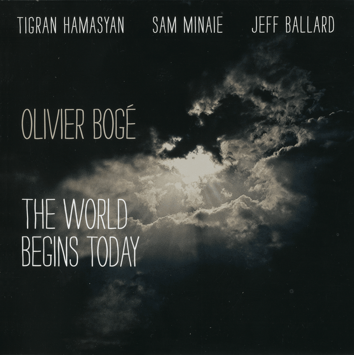 The World Begins Today