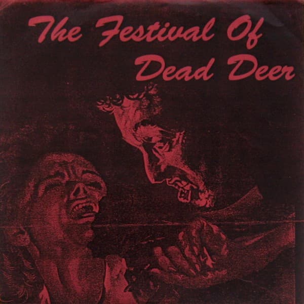 The Festival Of Dead Deer