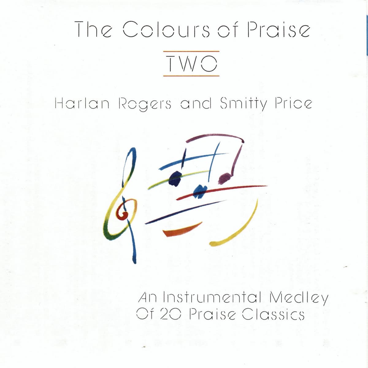 The Colours of Praise Two