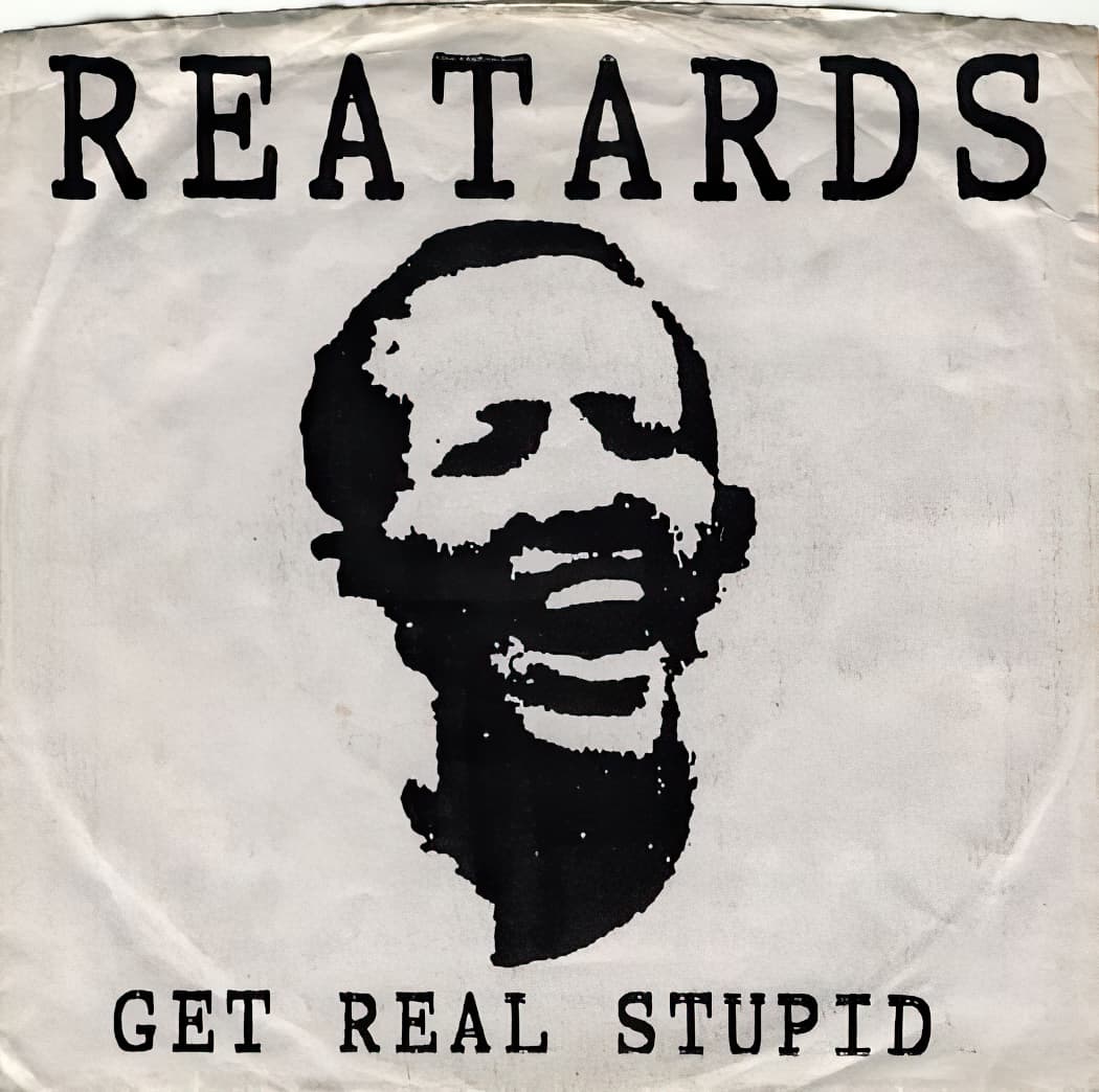 Get Real Stupid