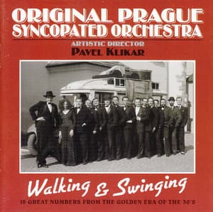 Walking & Swinging (18 Great Numbers From the Golden Era of 30's)