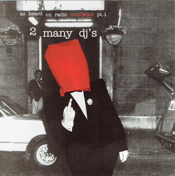 As Heard on Radio Soulwax, Part 1