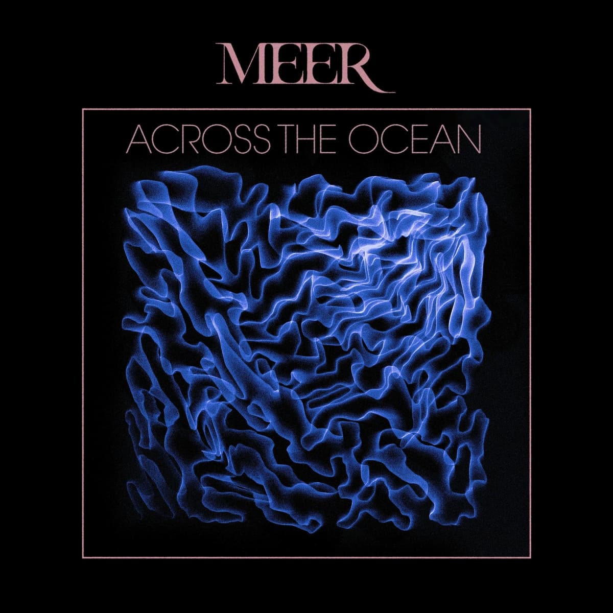 Across the Ocean