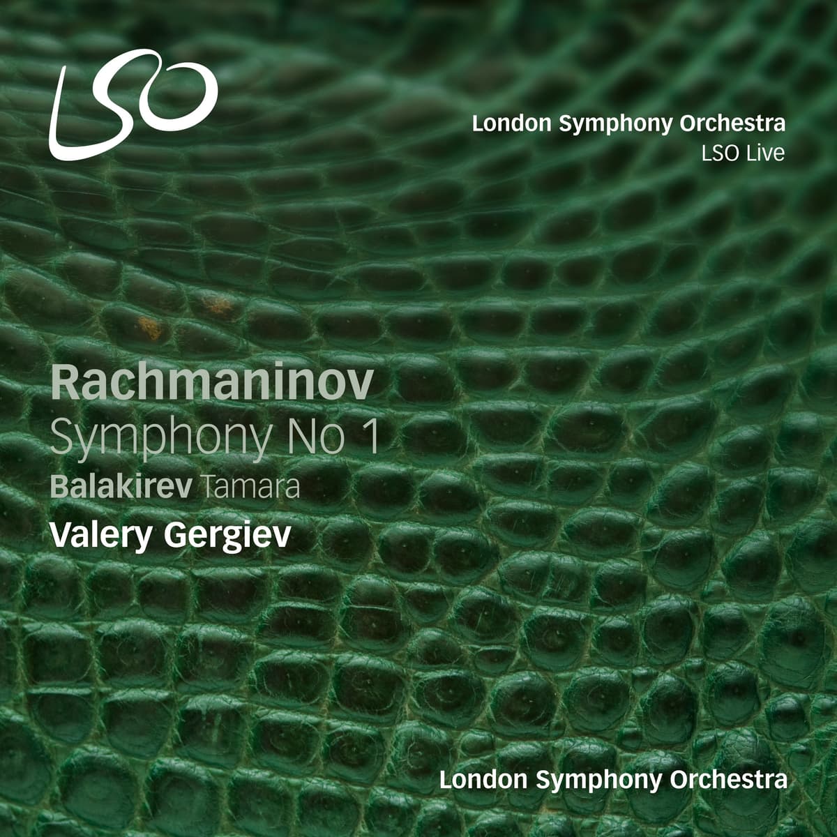 Rachmaninov: Symphony no. 1 / Balakirev: Tamara