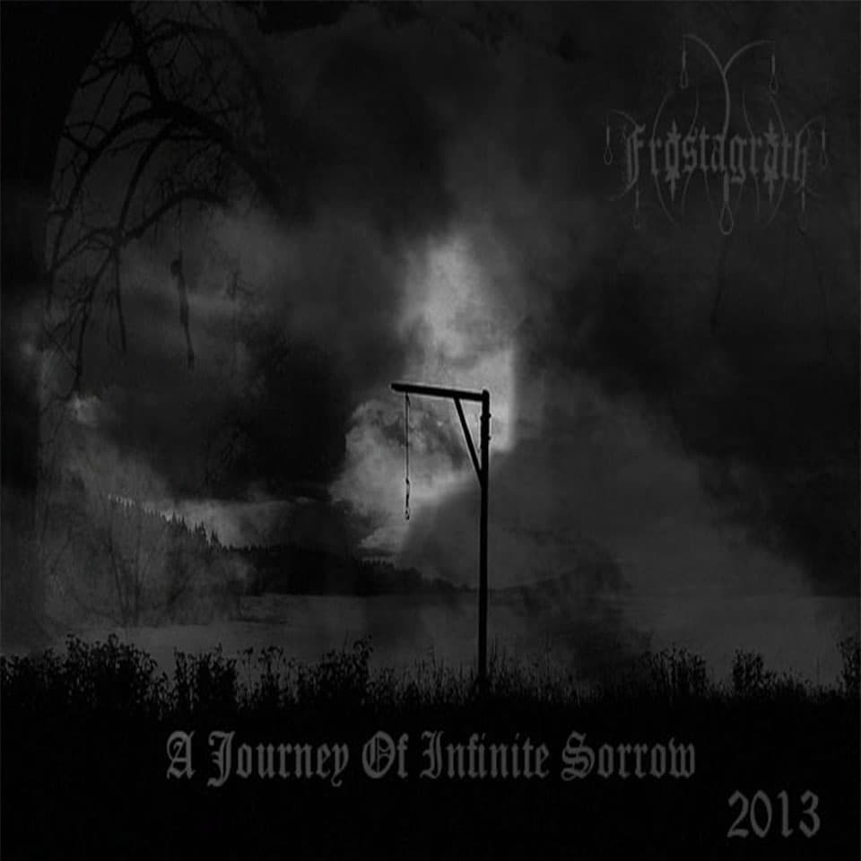 A Journey of Infinite Sorrow
