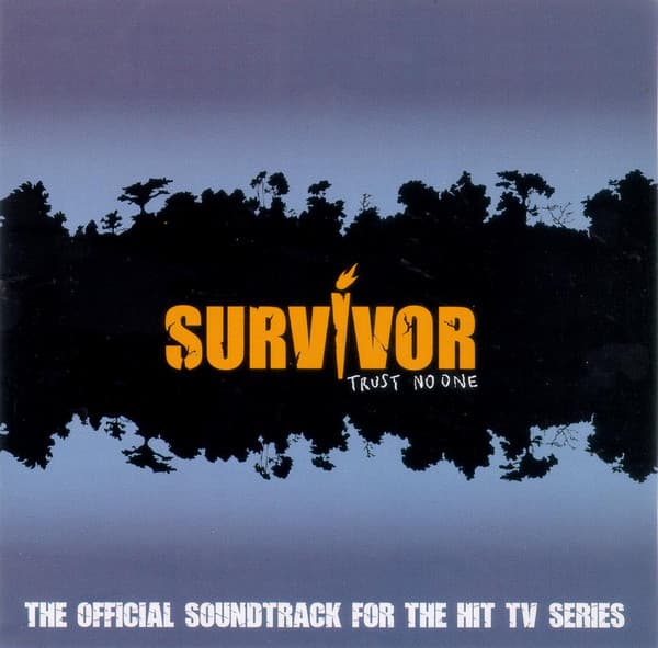 Survivor Trust No One (The official Soundtrack for the Hit TV Series)