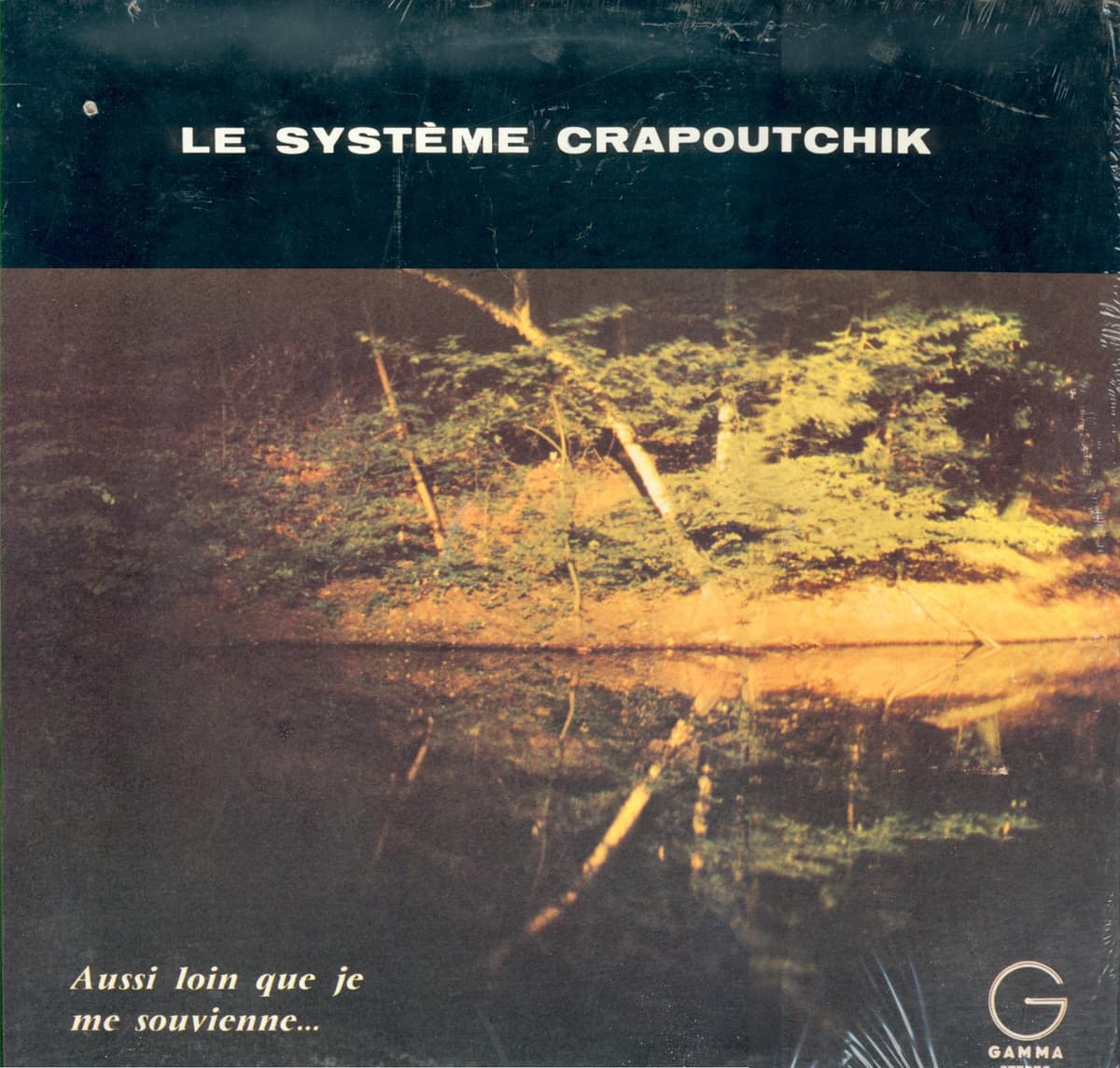 Aussi loin que je me souvienne...