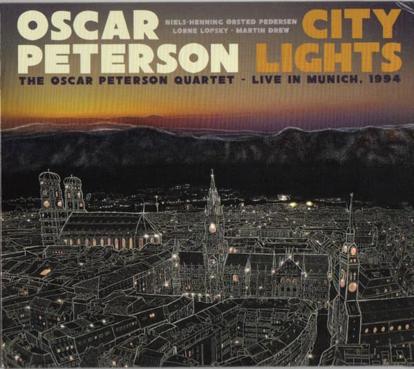 City Lights: The Oscar Peterson Quartet – Live in Munich, 1994