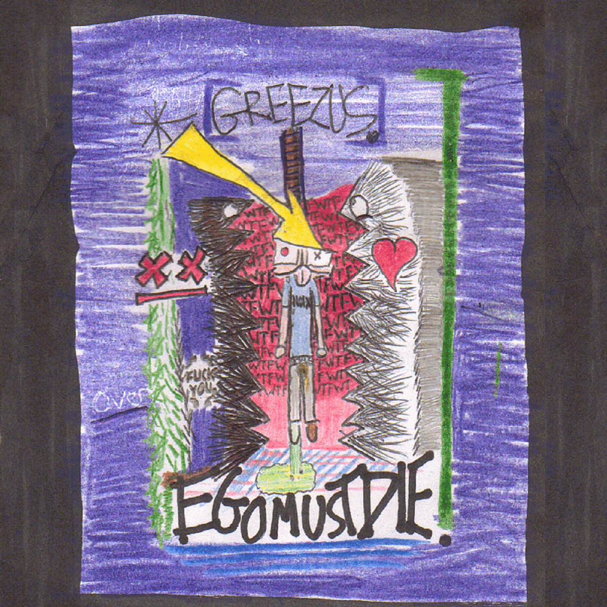 Ego Must Die