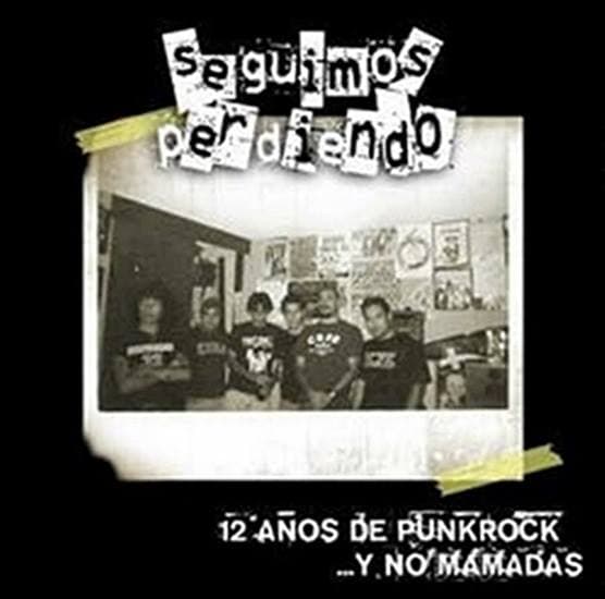 12 años de punk rock... y no mamadas