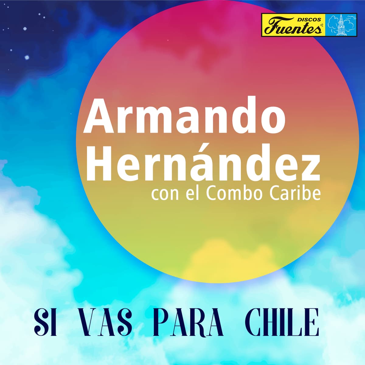 Si vas para Chile