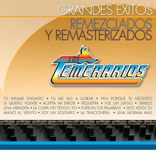 Grandes Éxitos Remezclados y Remasterizados