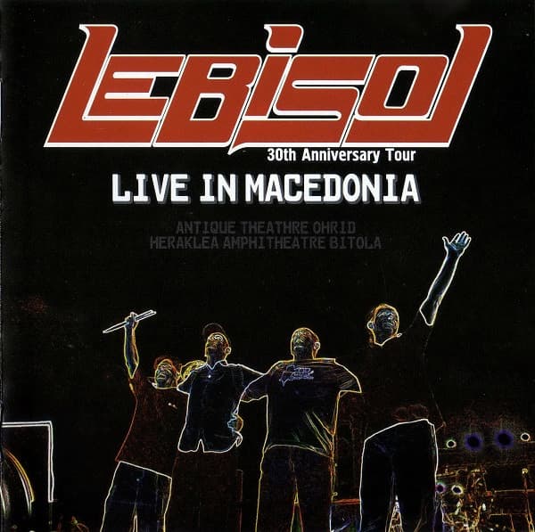 30th Anniversary Tour: Live in Macedonia