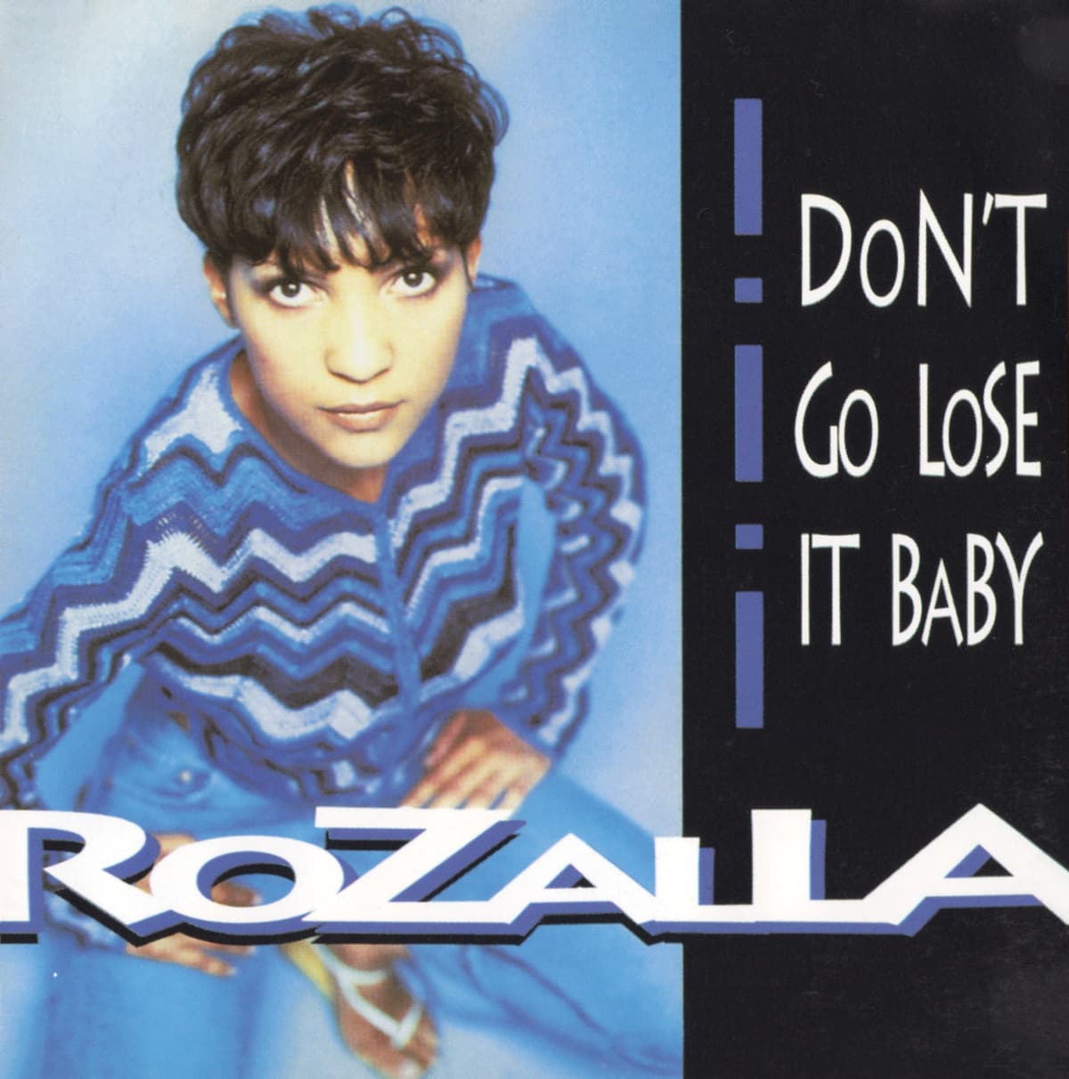 Don't Go Lose It Baby