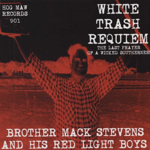 White Trash Requiem