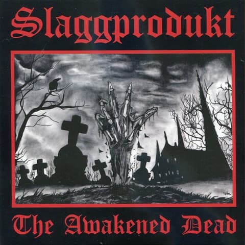 The Awakened Dead