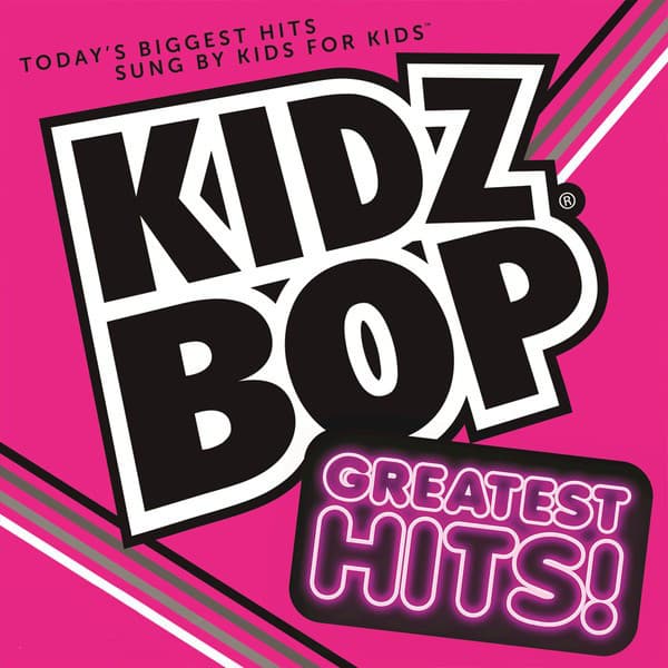 Kidz Bop: Greatest Hits!
