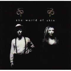The World of Skin