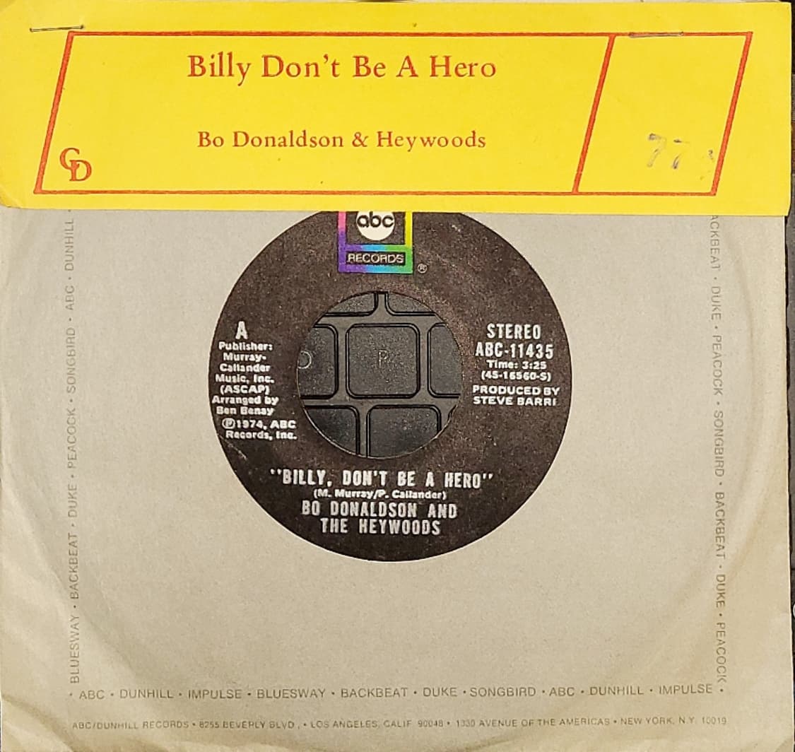 Billy, Don't Be A Hero / Don't Ever Look Back