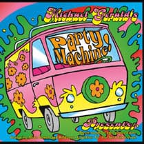 Michael Gerald's Party Machine Presents