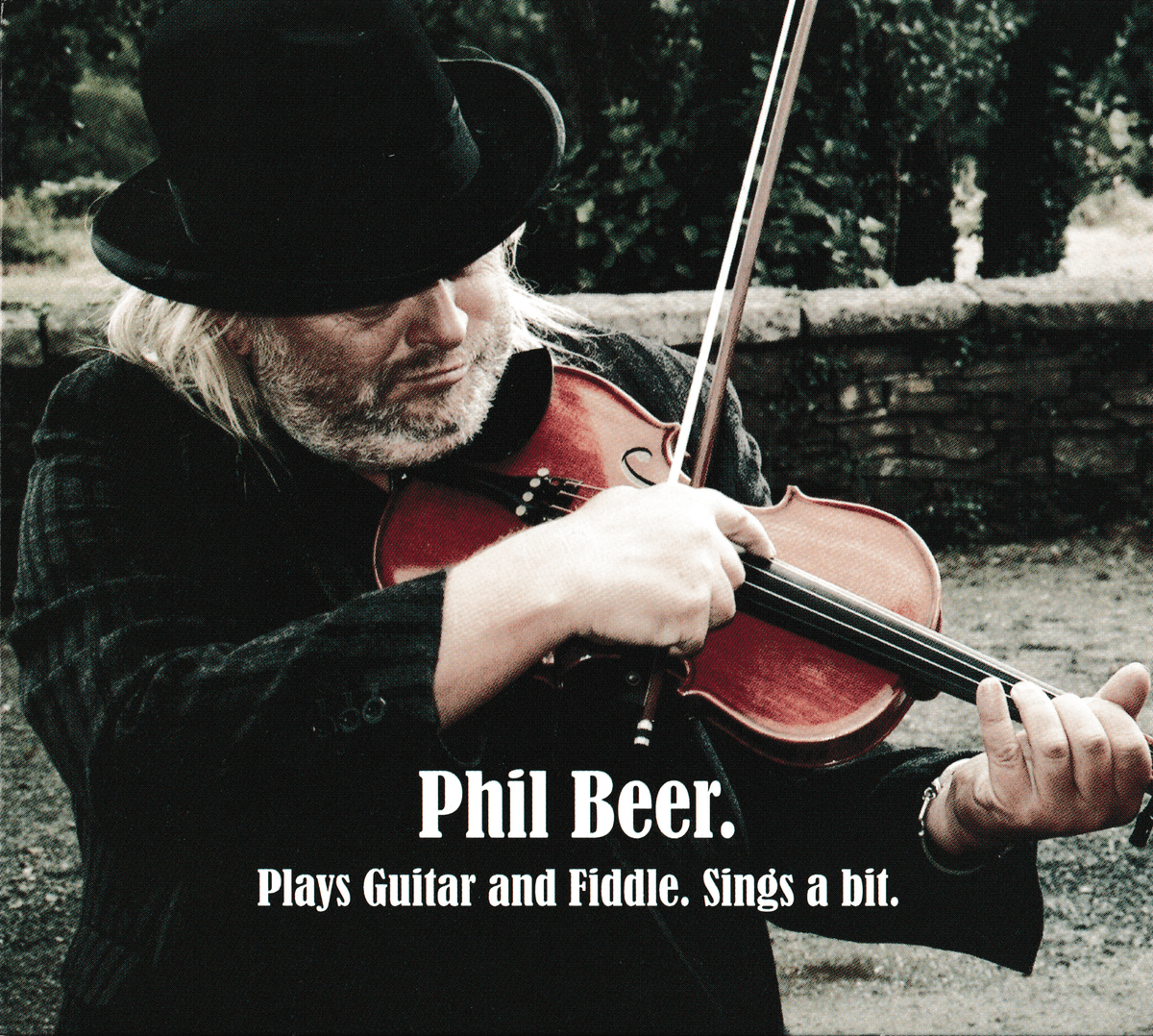 Plays Guitar And Fiddle, Sings A Bit