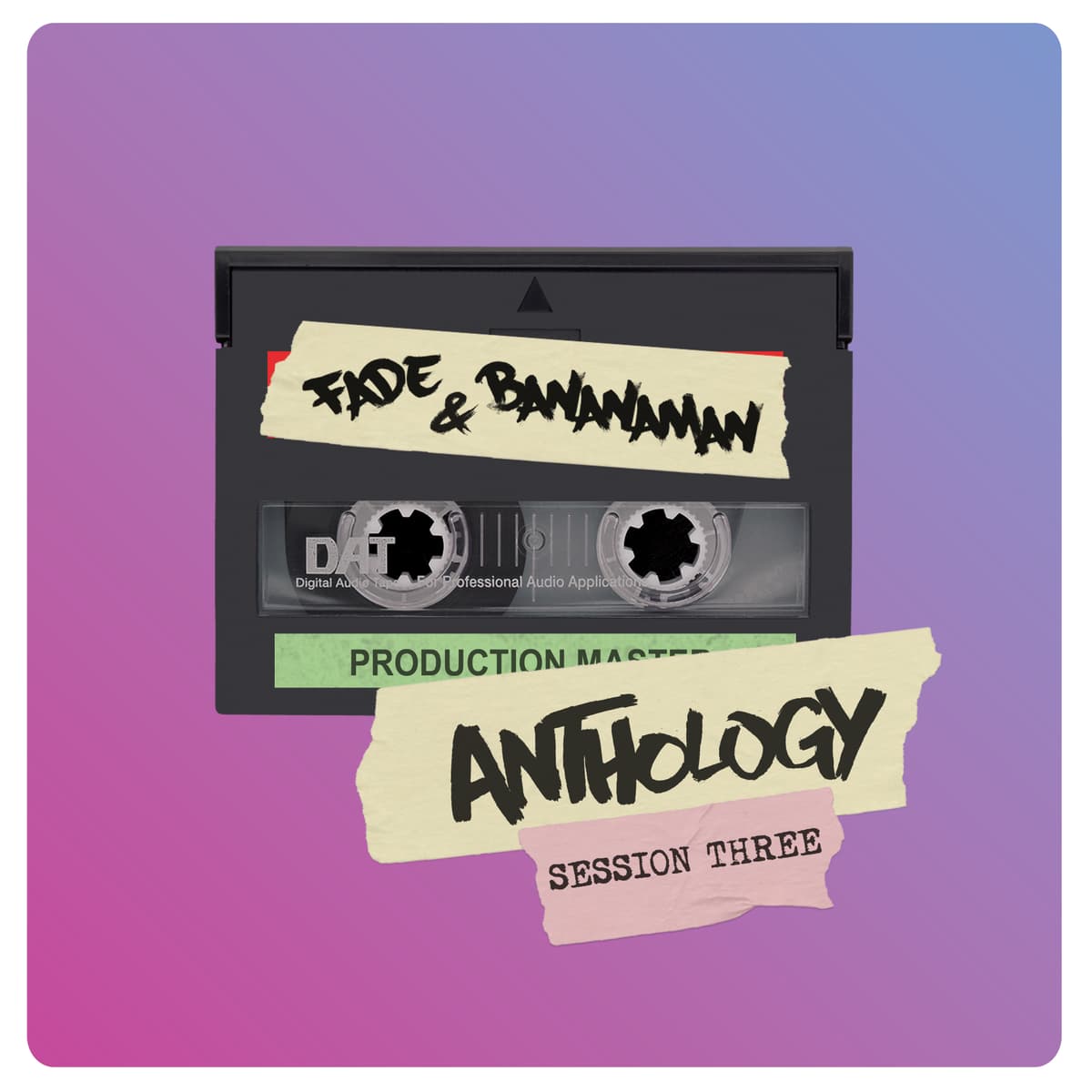 Anthology: Session Three