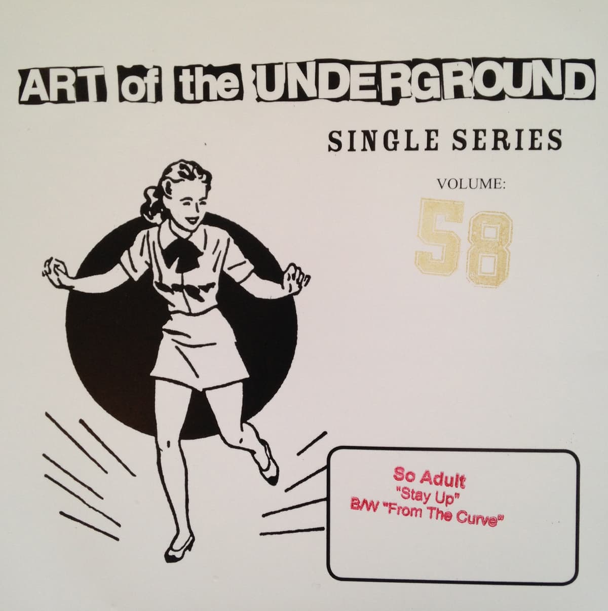 Art of the Underground Single Series Volume 58