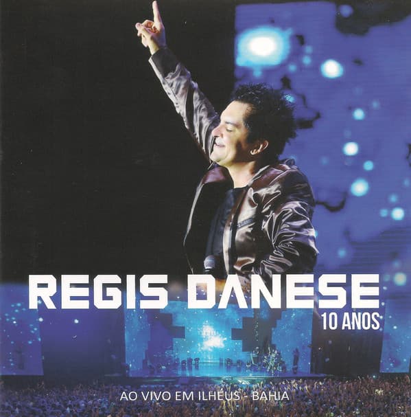 10 Anos (Ao Vivo Em Ilhéus - Bahia)