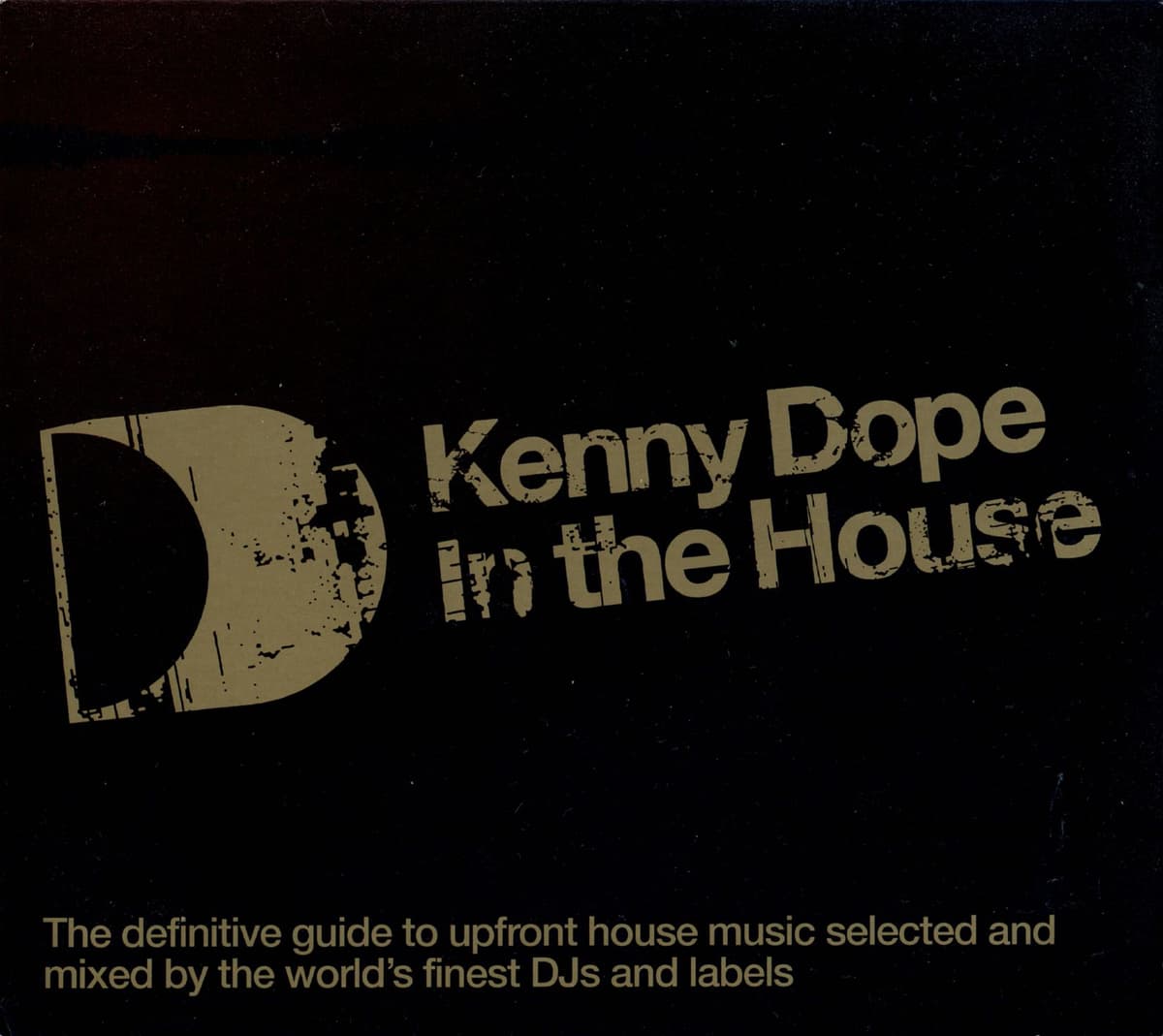 Kenny Dope: In the House