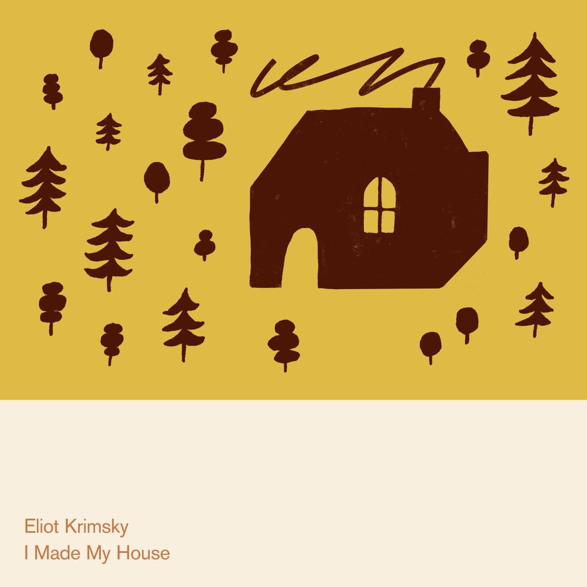 I Made My House
