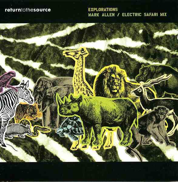 Explorations: Electric Safari Mix