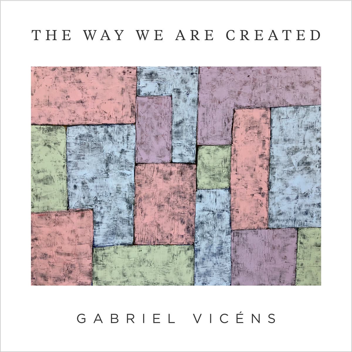 The Way We Are Created