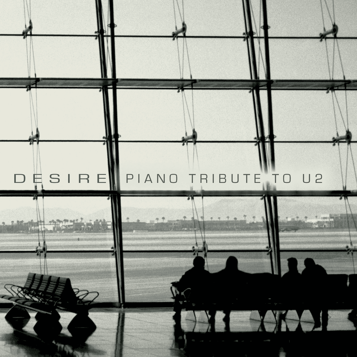 Desire: Piano Tribute to U2