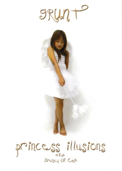 Princess Illusions aka Bruises of Cash / Live USA