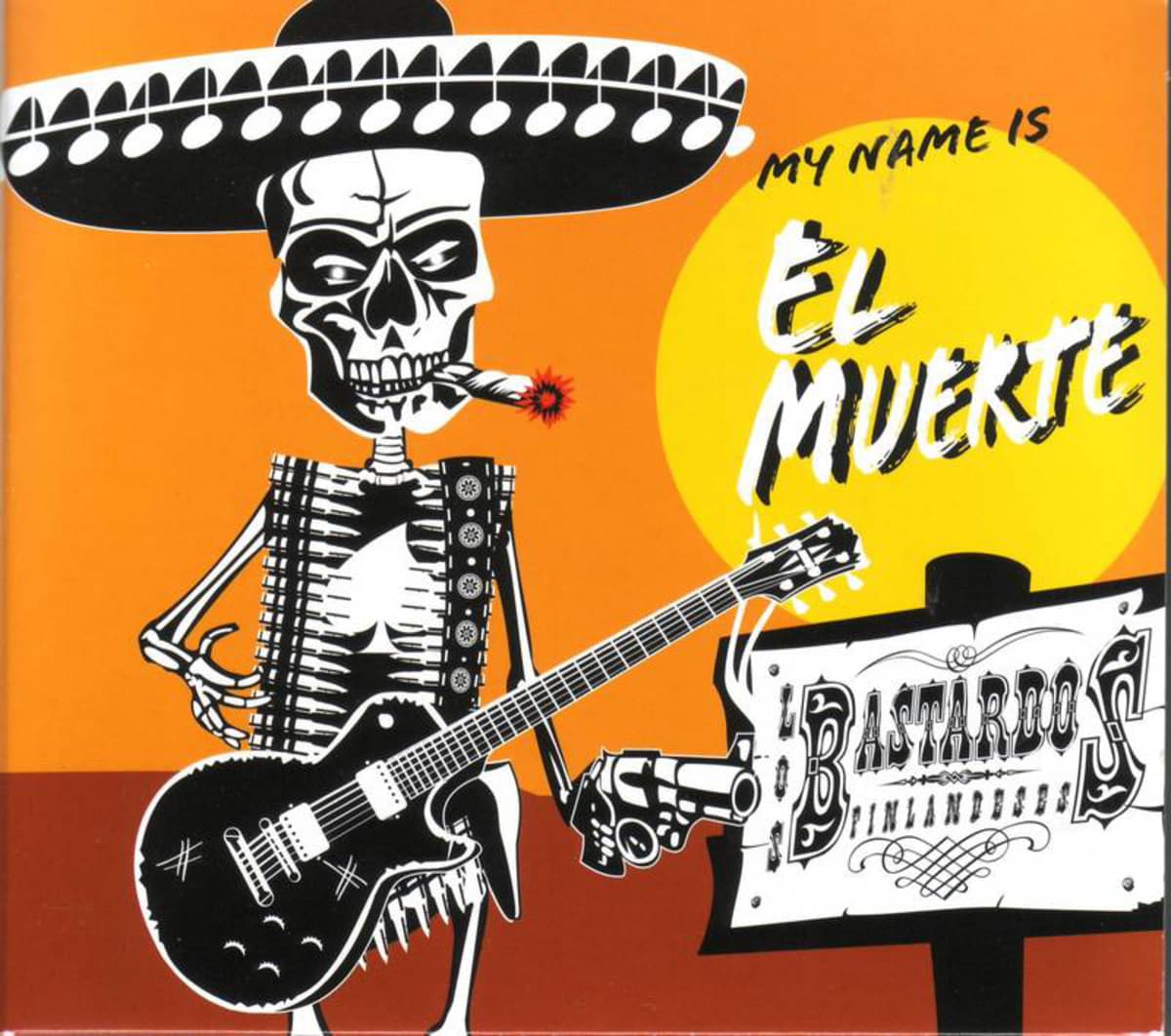 My Name Is El Muerte